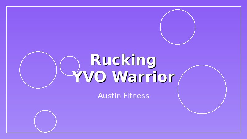 I Tried Rucking With YVO Warrior for a Month.